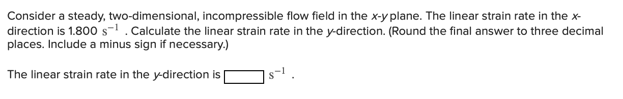 Consider a steady, two - dimensional,