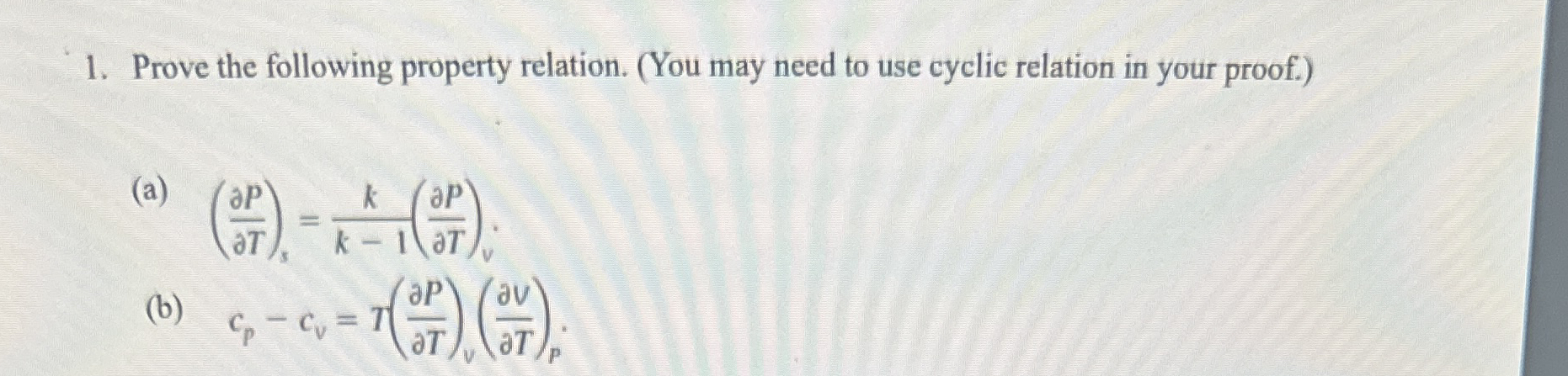 Prove the following property relation. ( You may