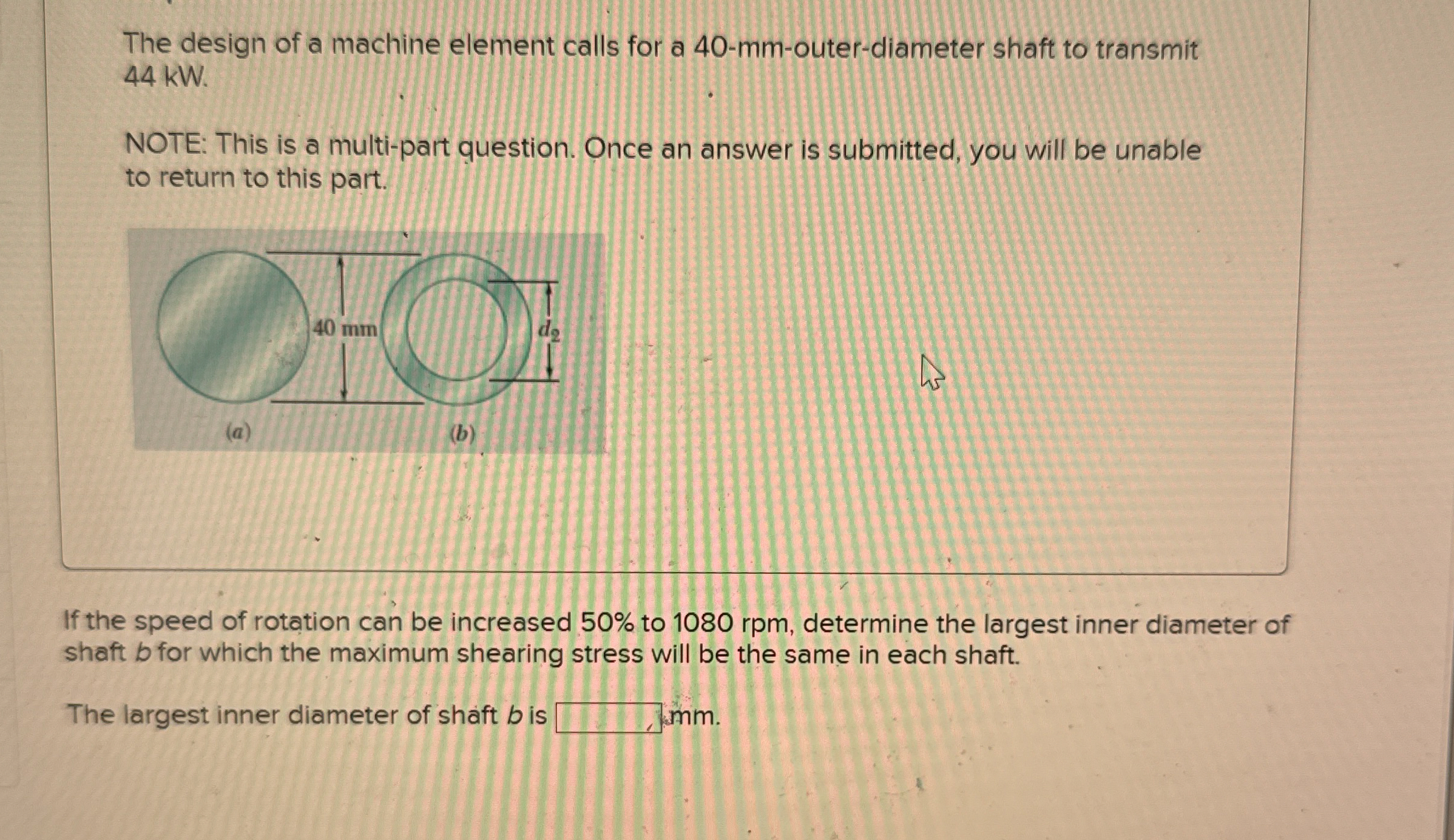 The design of a machine element calls for a 4 0 -
