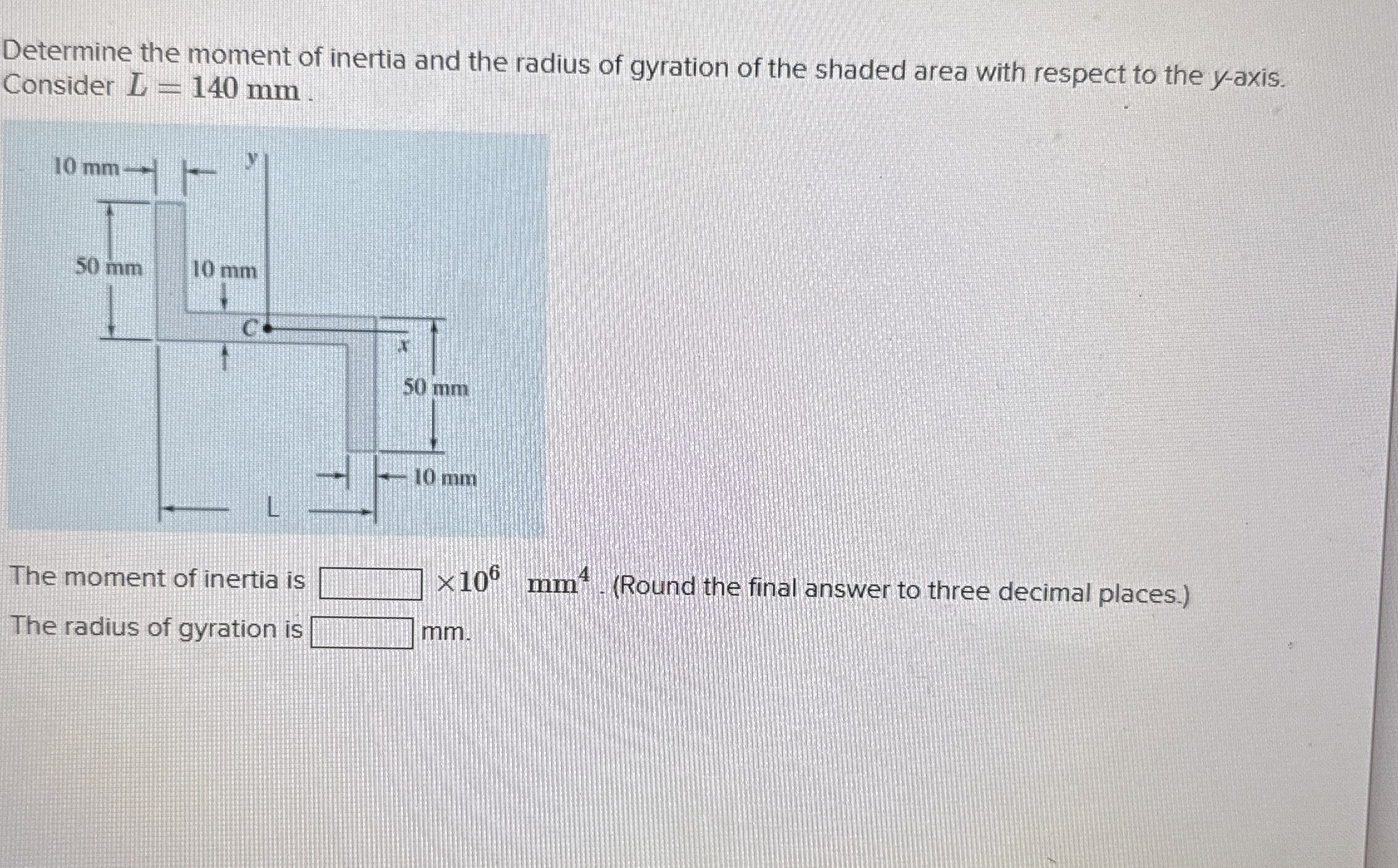 Determine the moment of inertia and the radius of