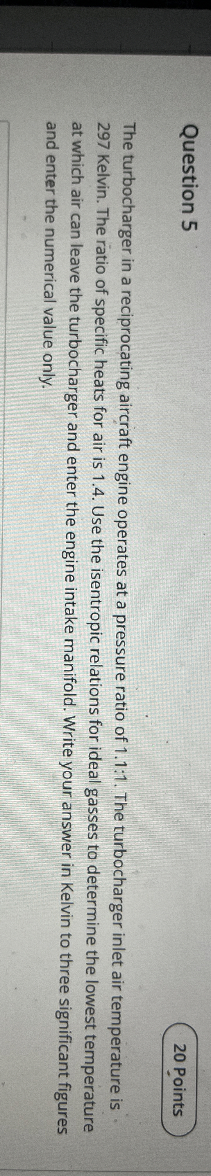 Question 5 The turbocharger in a reciprocating