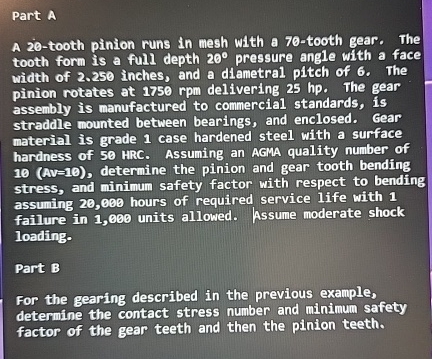Part A A 2 0 - tooth pinion runs in mesh with a 7