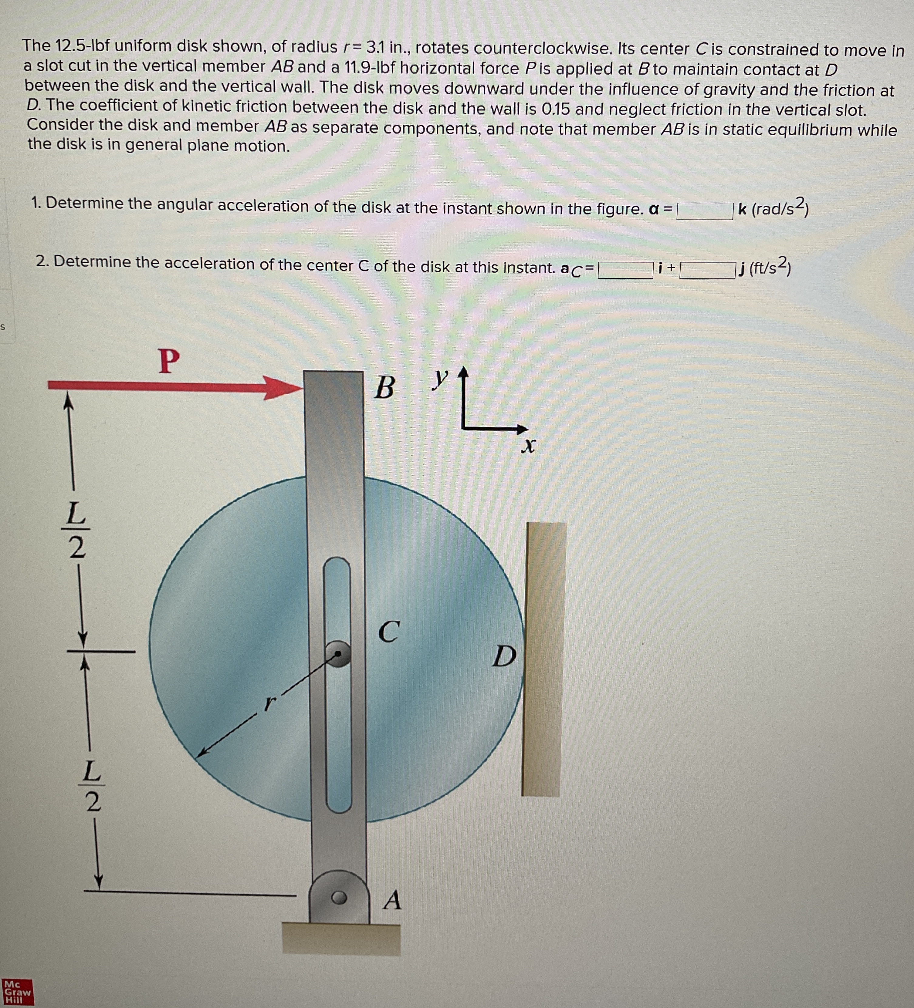 The 1 2 . 5 - Ibf uniform disk shown, of radius r