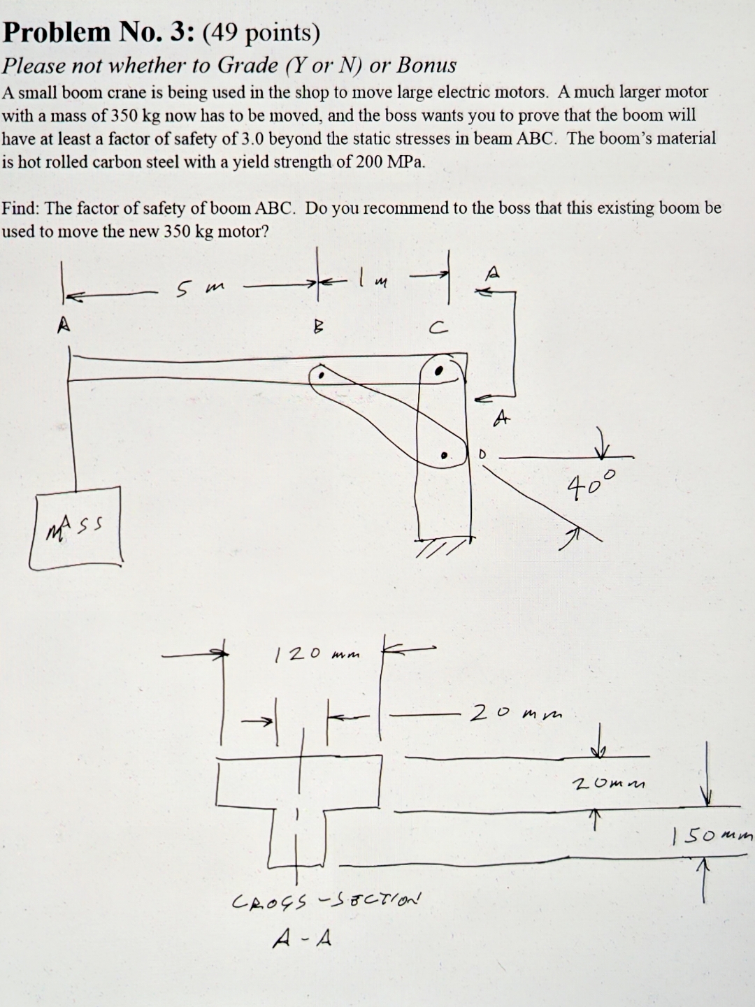 Problem No . 3 : ( 4 9 points ) A small boom