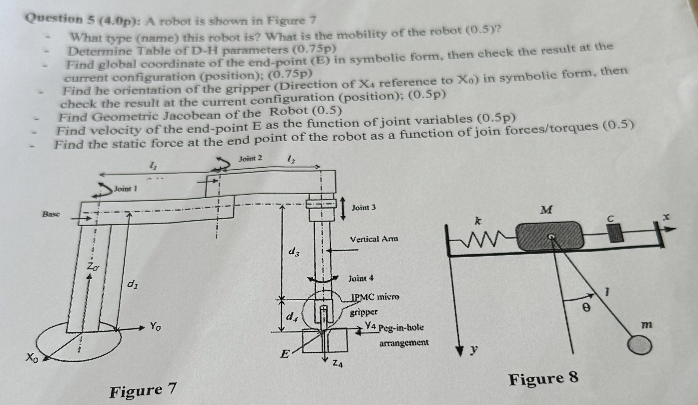 Question 5 ( 4 . 0 p ) : A robot is shown in