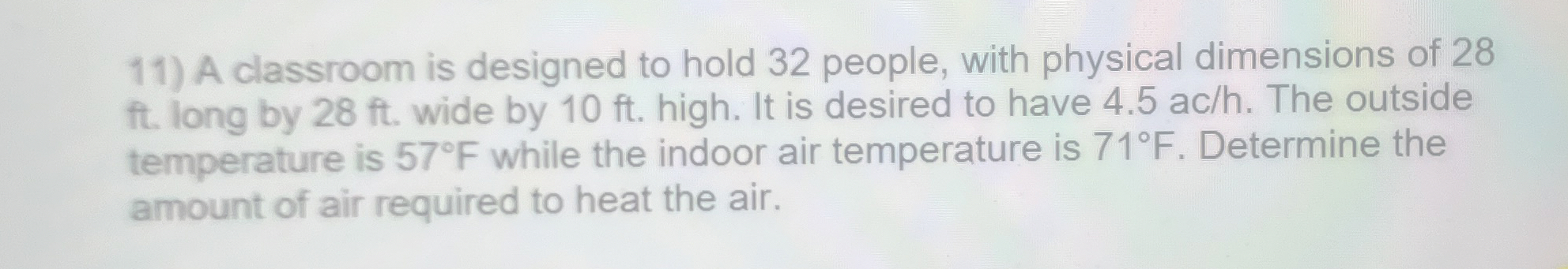 A classroom is designed to hold 3 2 people, with