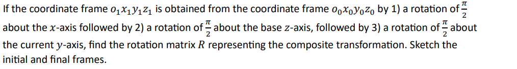 If the coordinate frame o 1 x 1 y 1 z 1 is