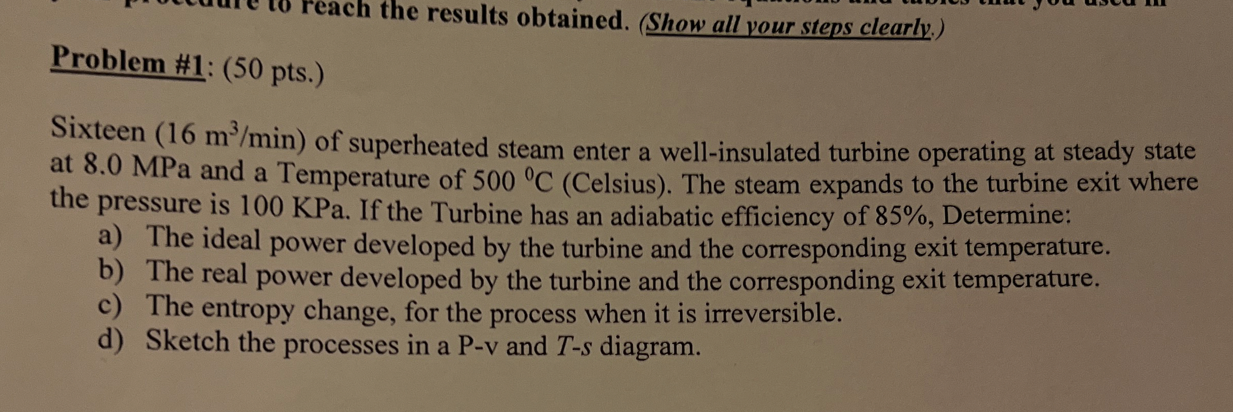 Problem # 1 : ( 5 0 pts . ) Sixteen ( 1 6 m 3 m i