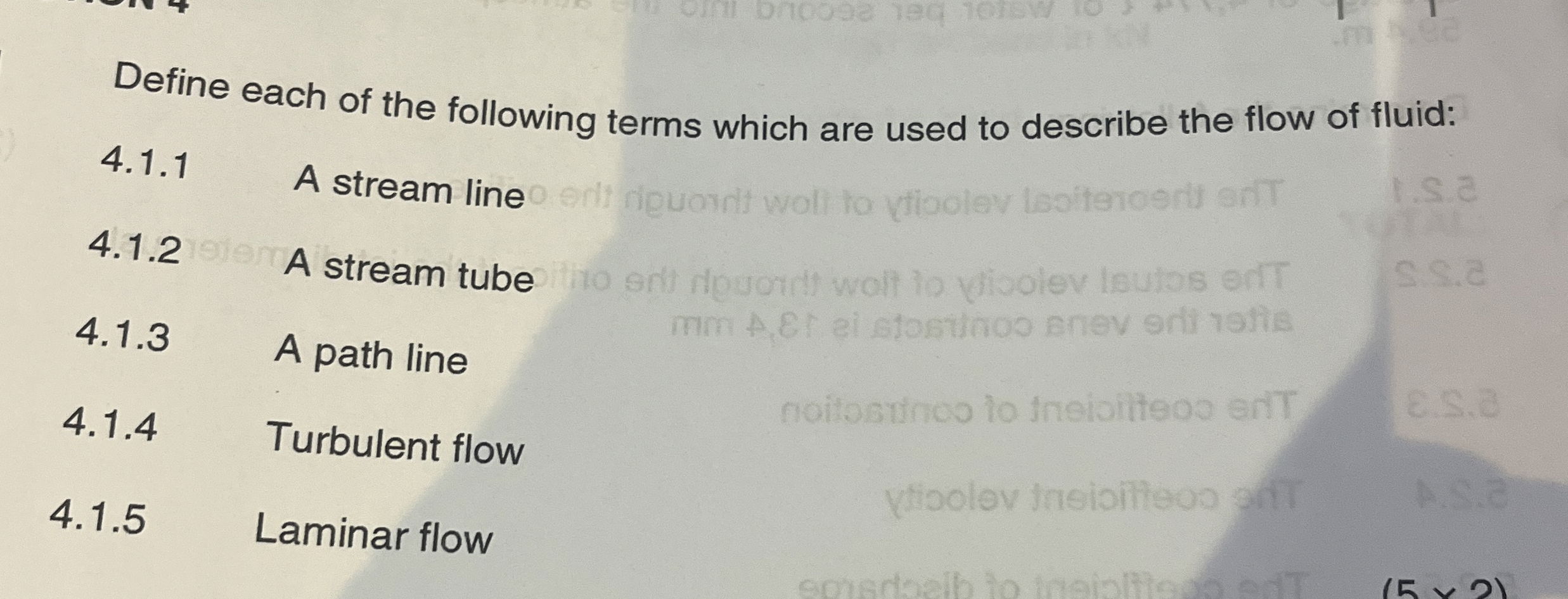 Define each of the following terms which are used