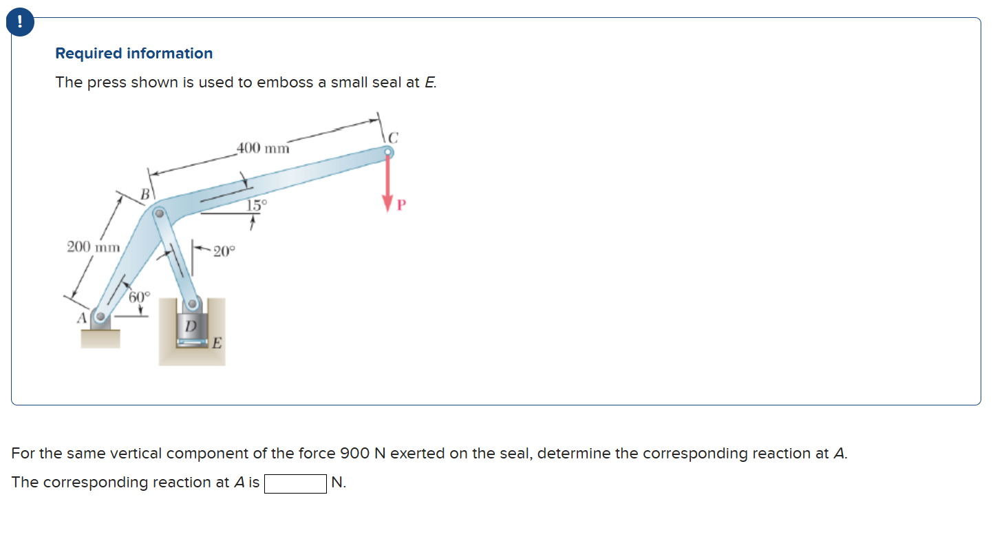 Required information The press shown is used to
