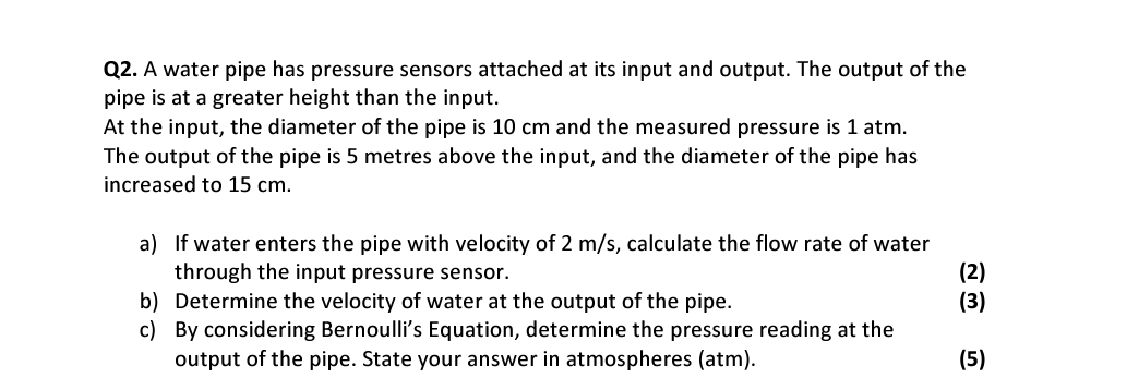 Q 2 . A water pipe has pressure sensors attached