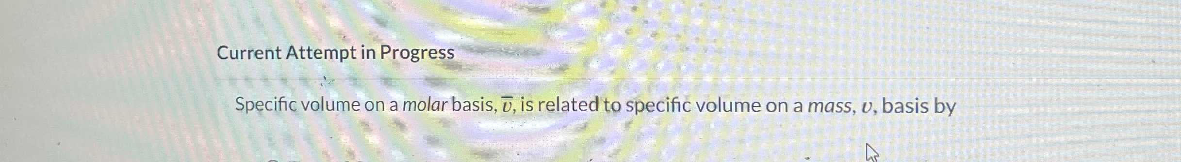 Specific volume on a molar basis, ? b a r ( v ) ,