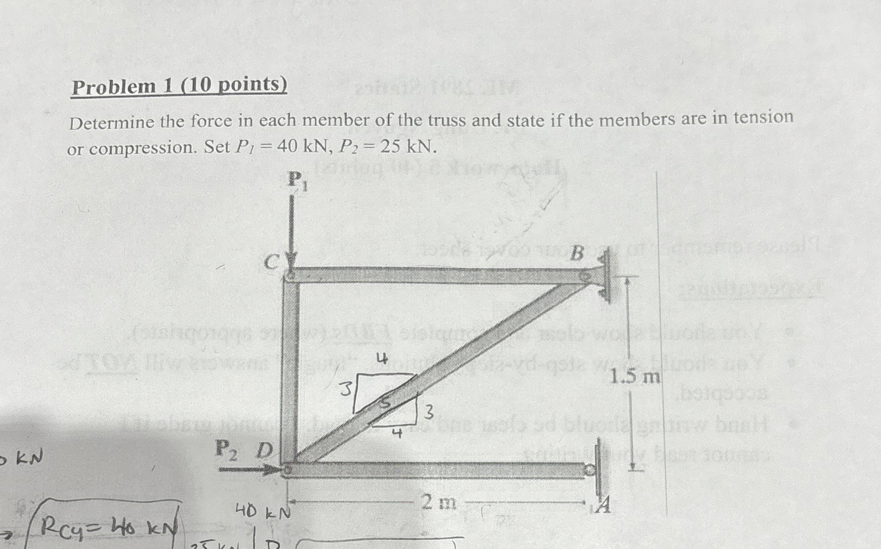 Problem 1 ( 1 0 points ) Determine the force in