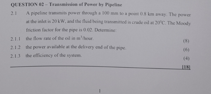 QUESTION 0 2 - Transmission of Power by Pipeline