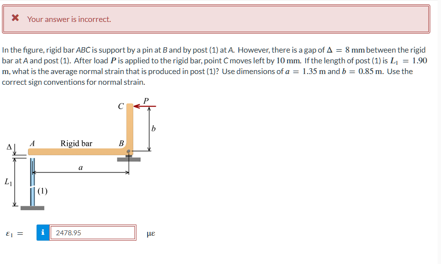 X Your answer is incorrect. In the figure, rigid