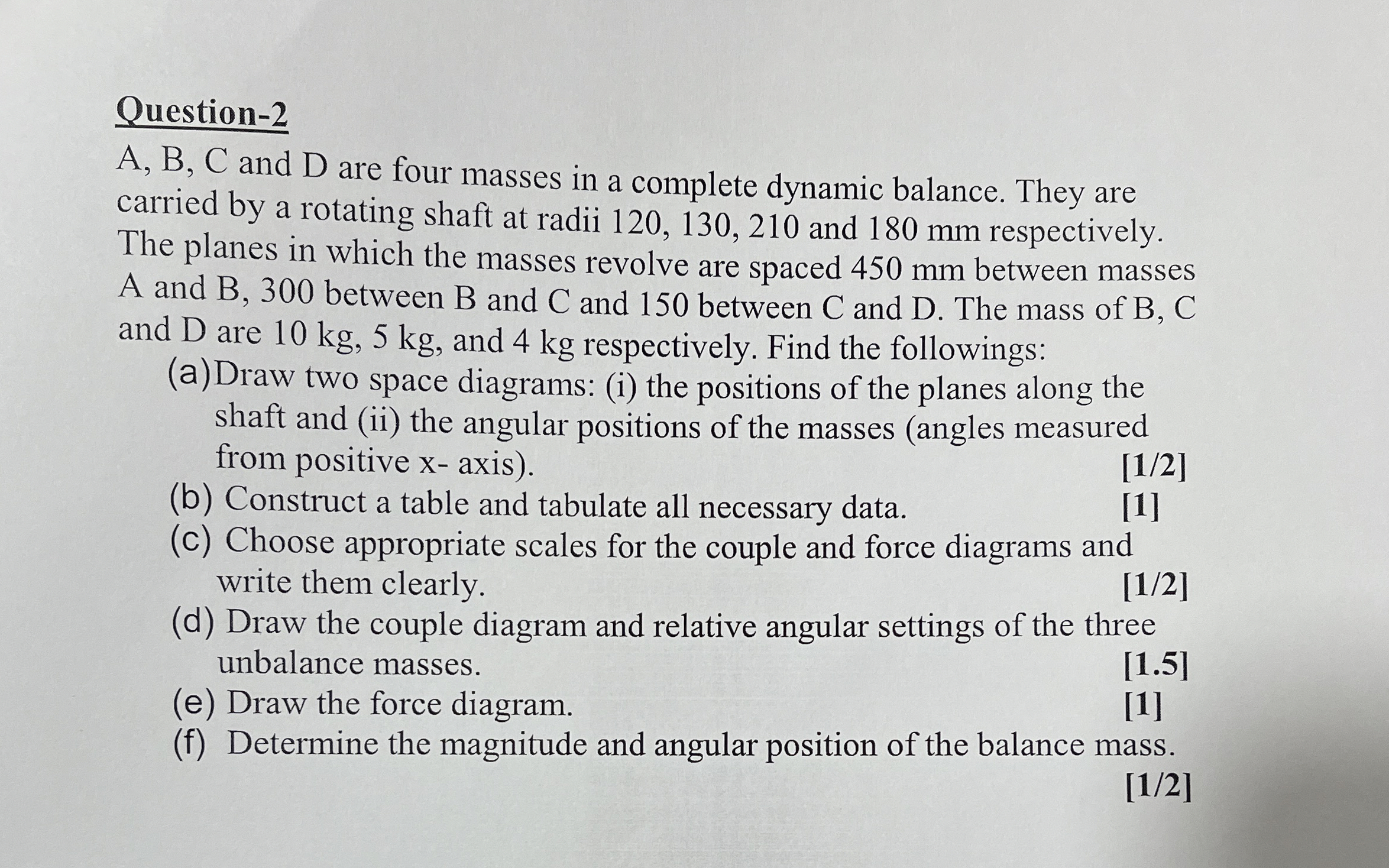 A , B , C and D are four masses in a complete