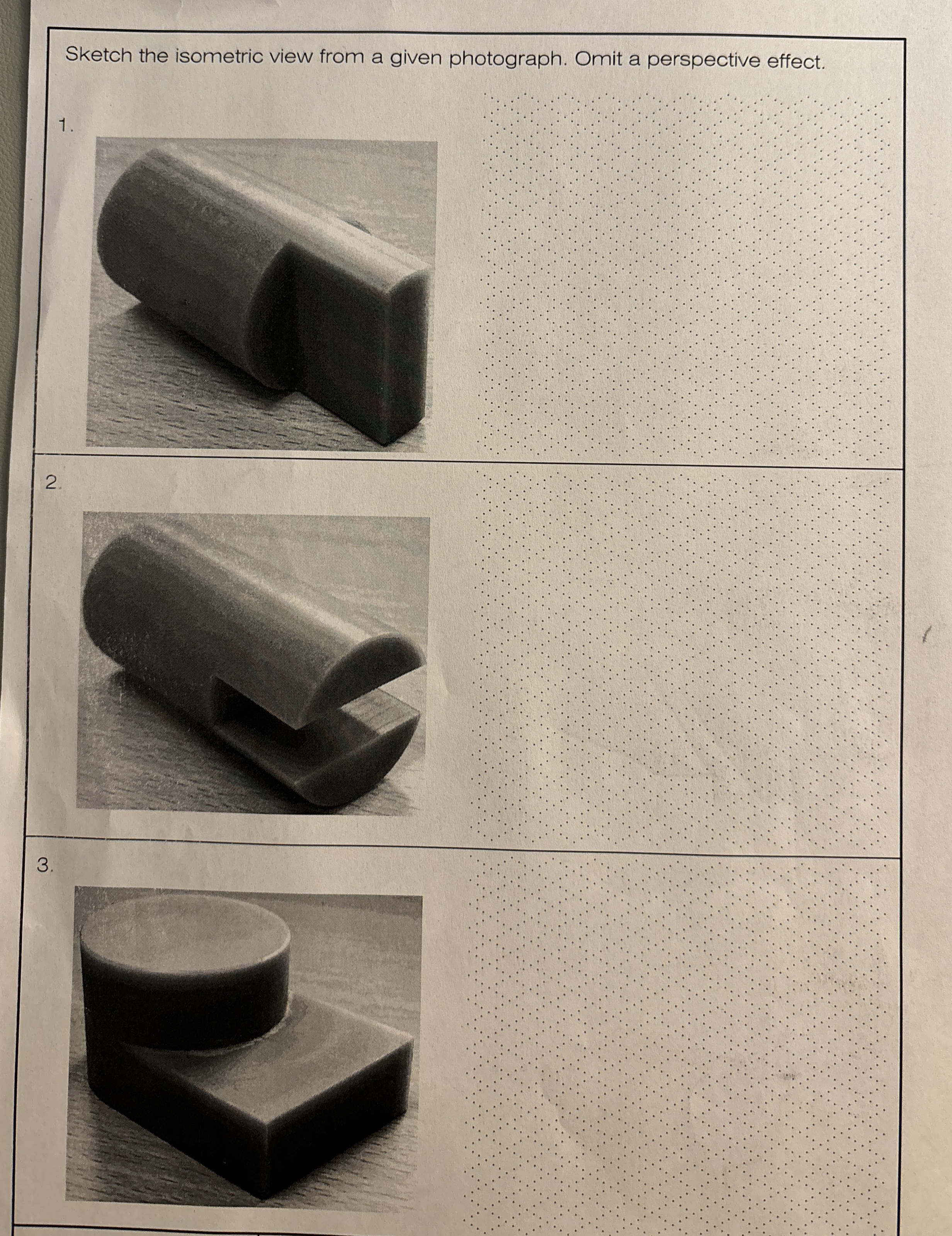 Sketch the isometric view from a given