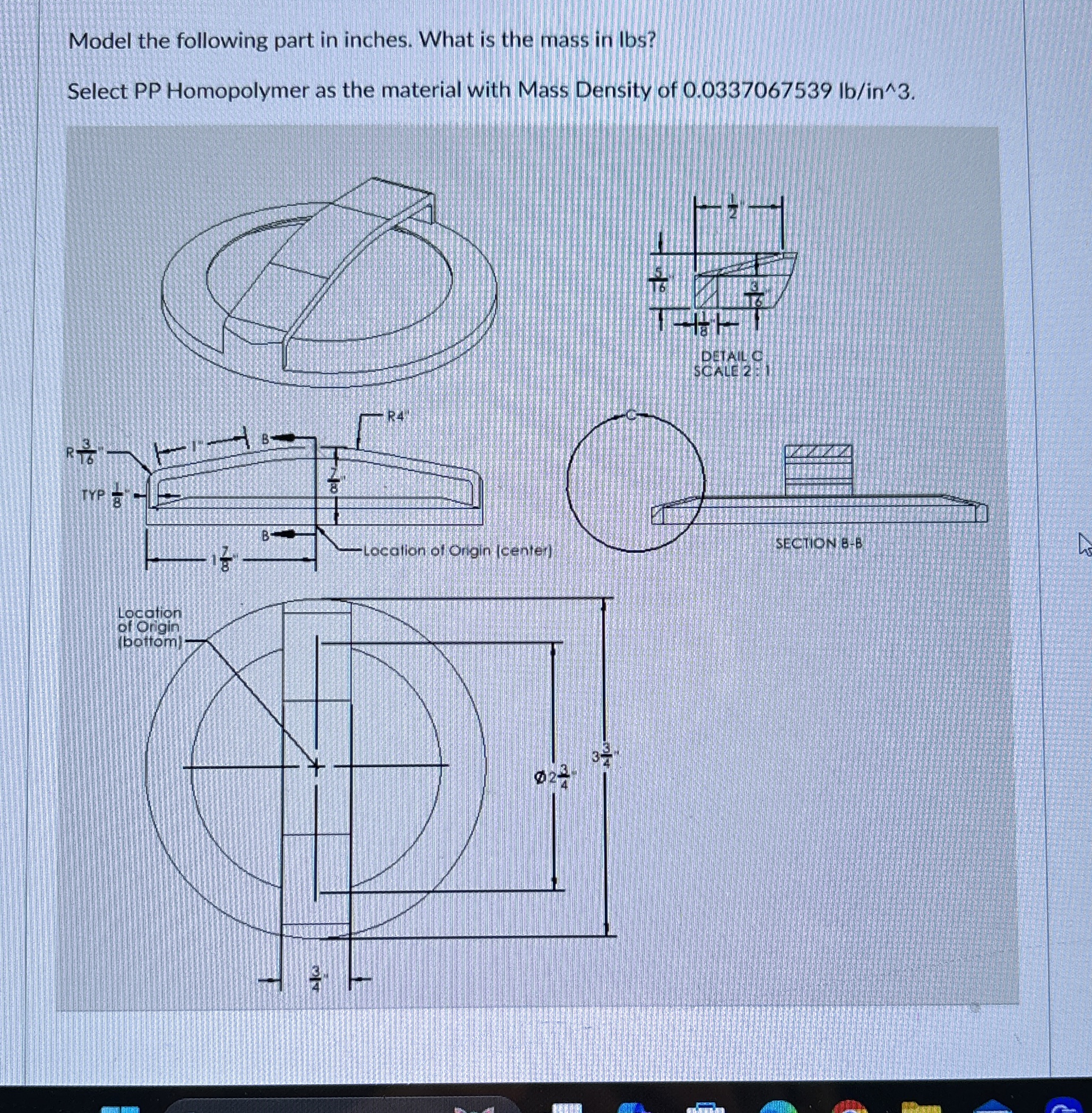 Model the following part in inches. What is the