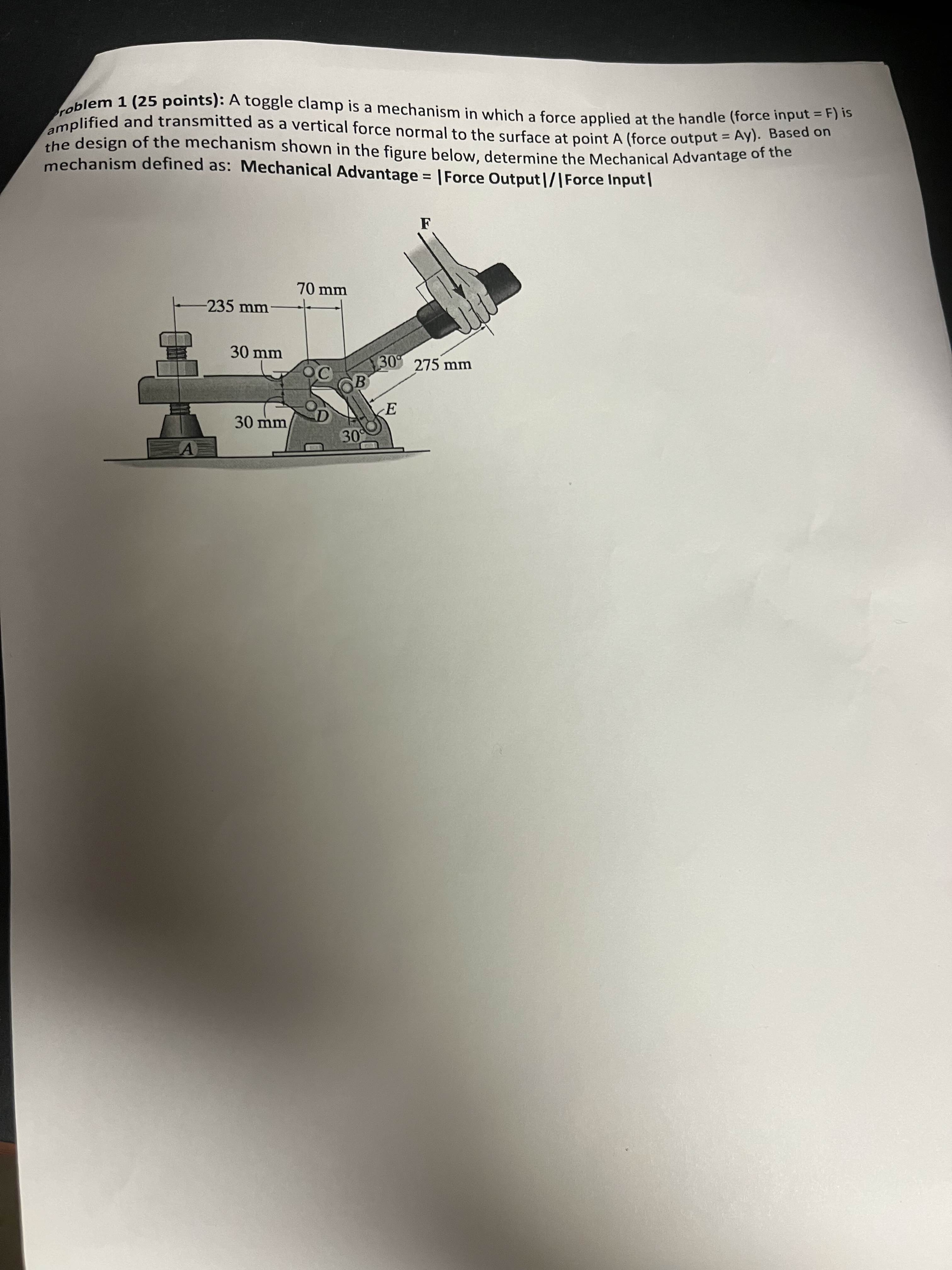 roblem 1 ( 2 5 points ) : A toggle clamp is a