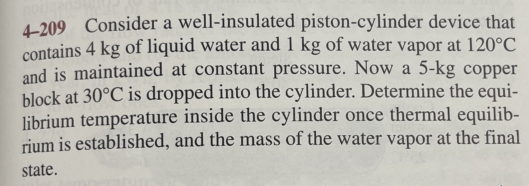4 - 2 0 9 Consider a well - insulated piston -