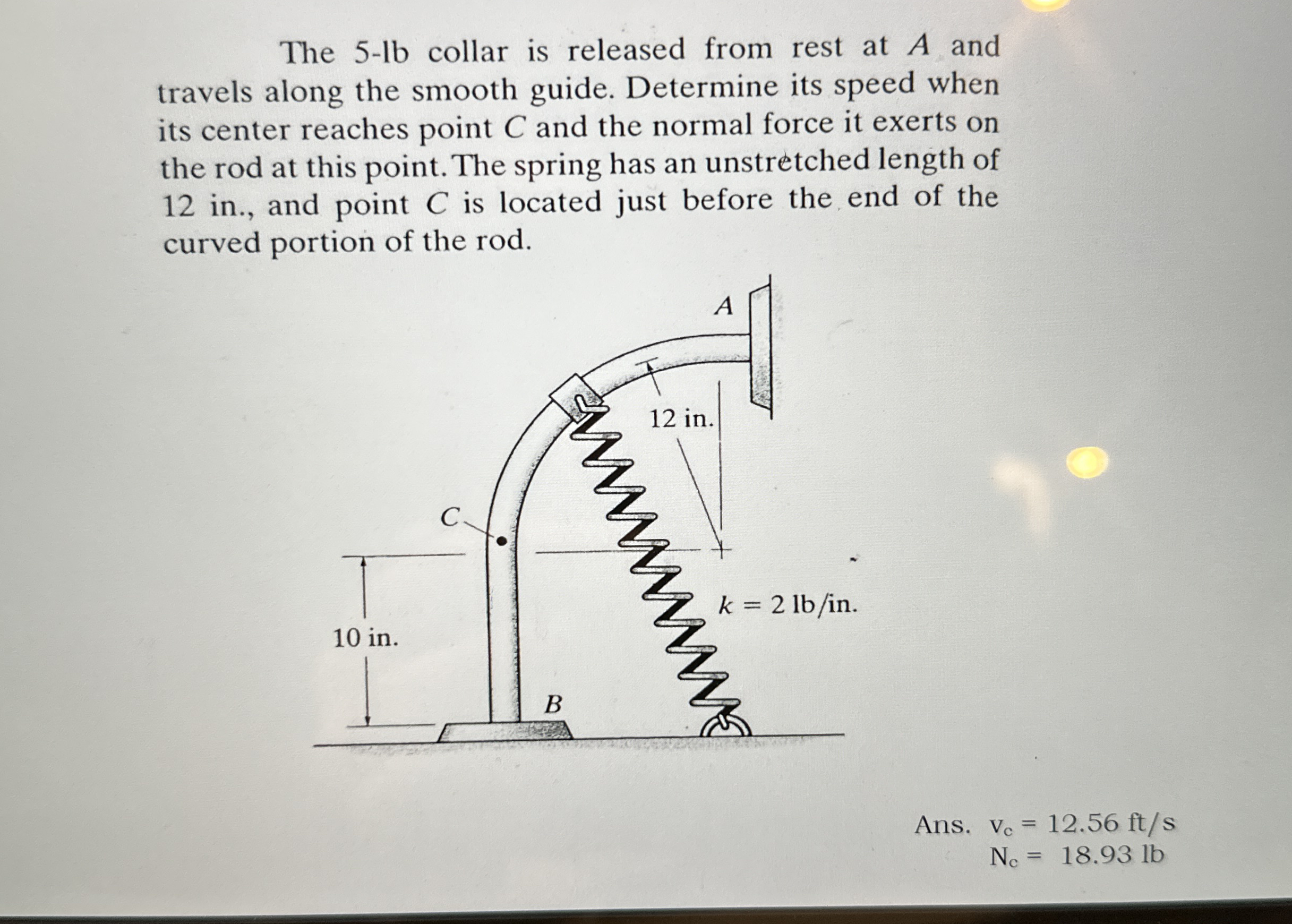The 5 - l b collar is released from rest at A and