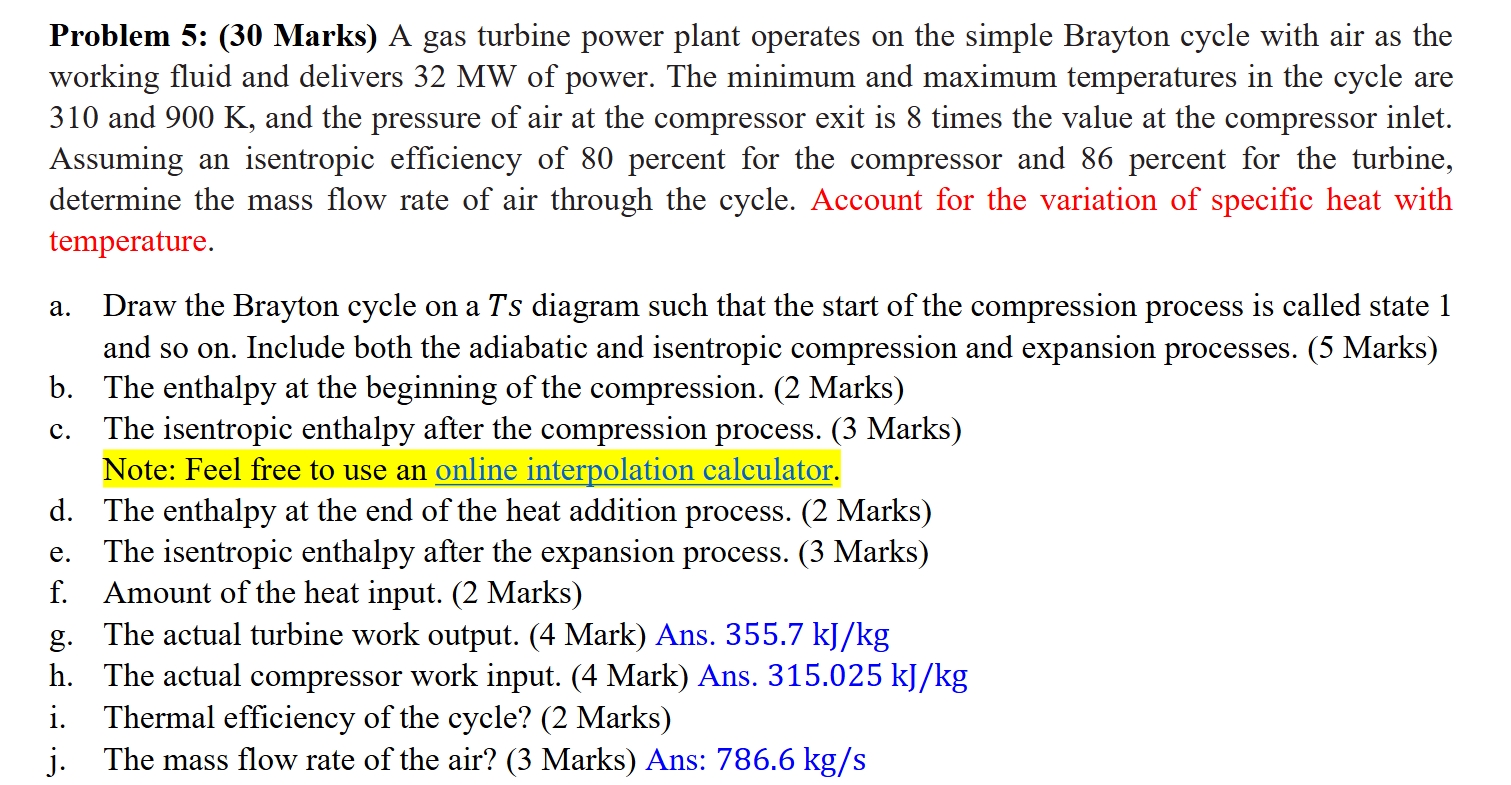 Problem 5 : ( 3 0 Marks ) A gas turbine power