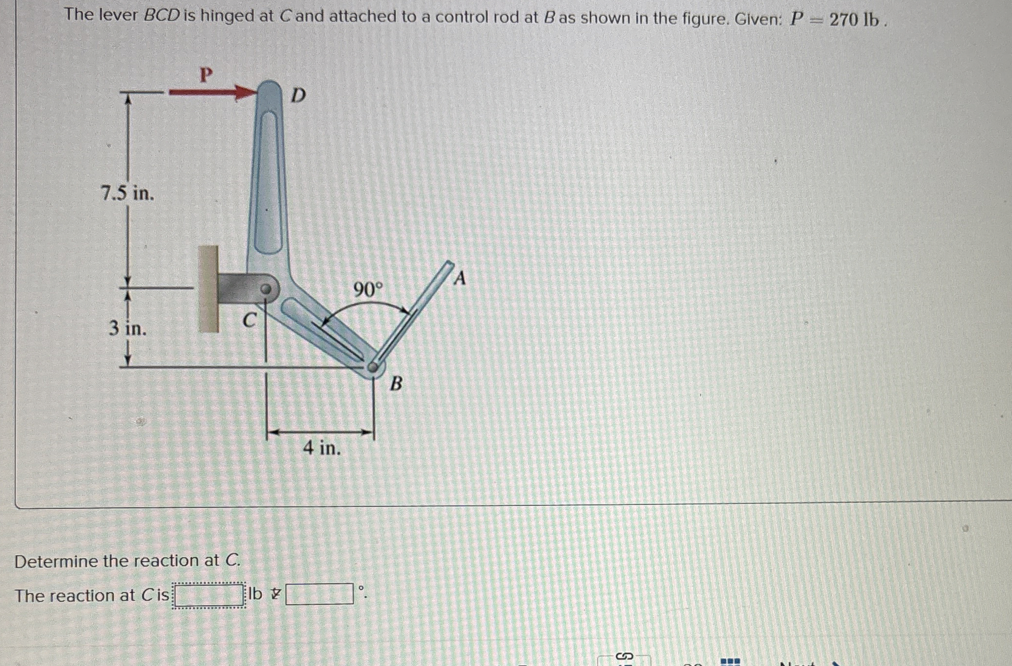 The lever B C D is hinged at C and attached to a