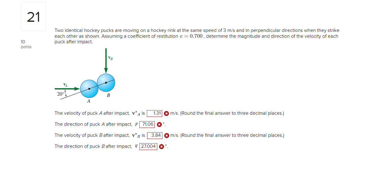 Two identical hockey pucks are moving on a hockey