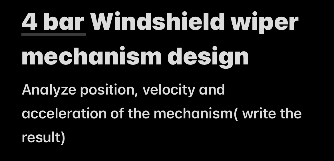 4 bar Windshield wiper mechanism design Analyze