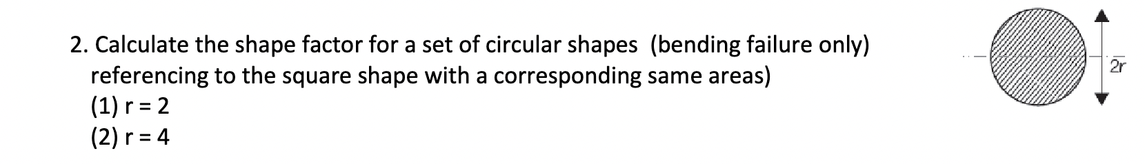 Calculate the shape factor for a set of circular