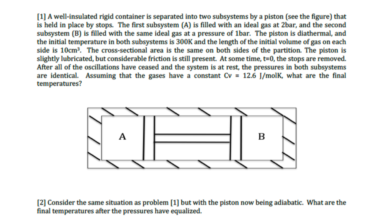 [ 1 ] A well - insulated rigid container is