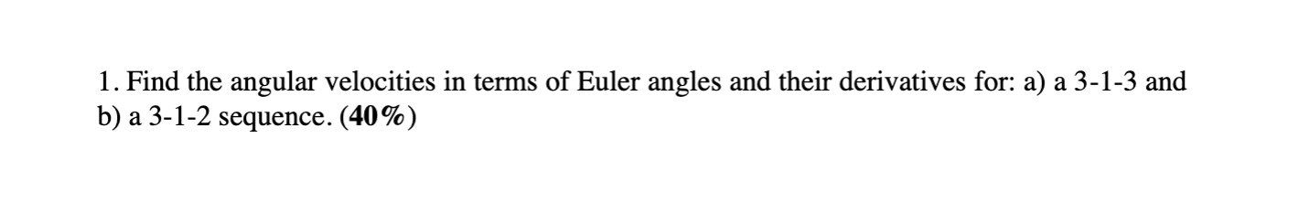 Find the angular velocities in terms of Euler