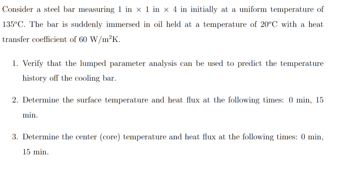1 . Verify that the lumped parameter analysis can