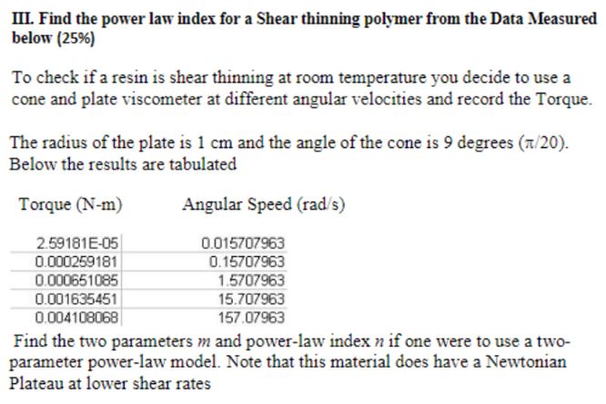 III. Find the power law index for a Shear