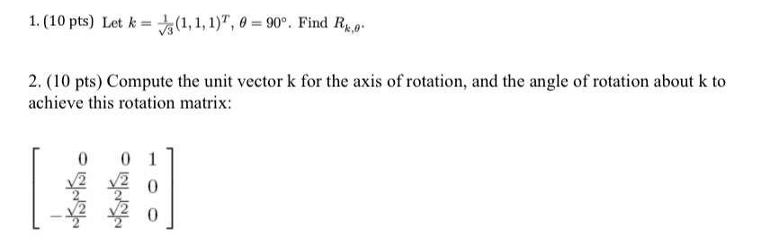 ( 1 0 p t s ) Let k = 1 3 2 ( 1 , 1 , 1 ) T , = 9