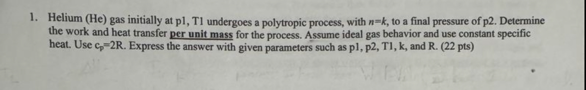 Helium ( He ) gas initially at p l , T 1