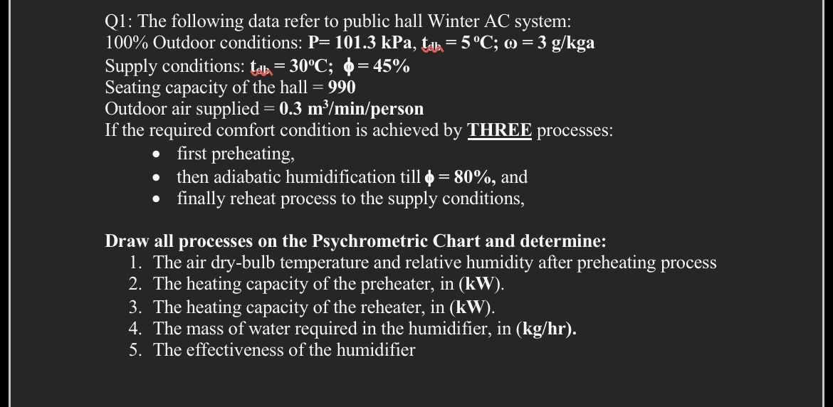 Q 1 : The following data refer to public hall