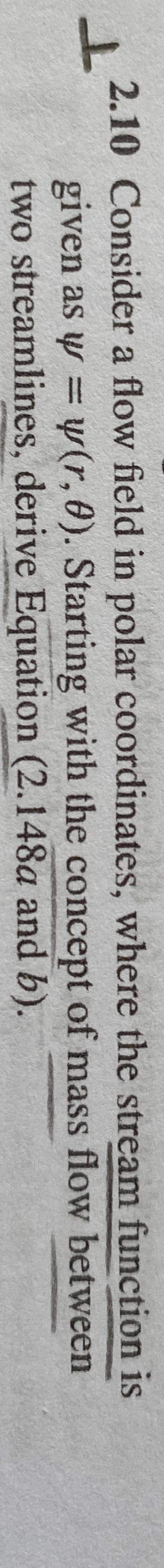 2 . 1 0 Consider a flow field in polar