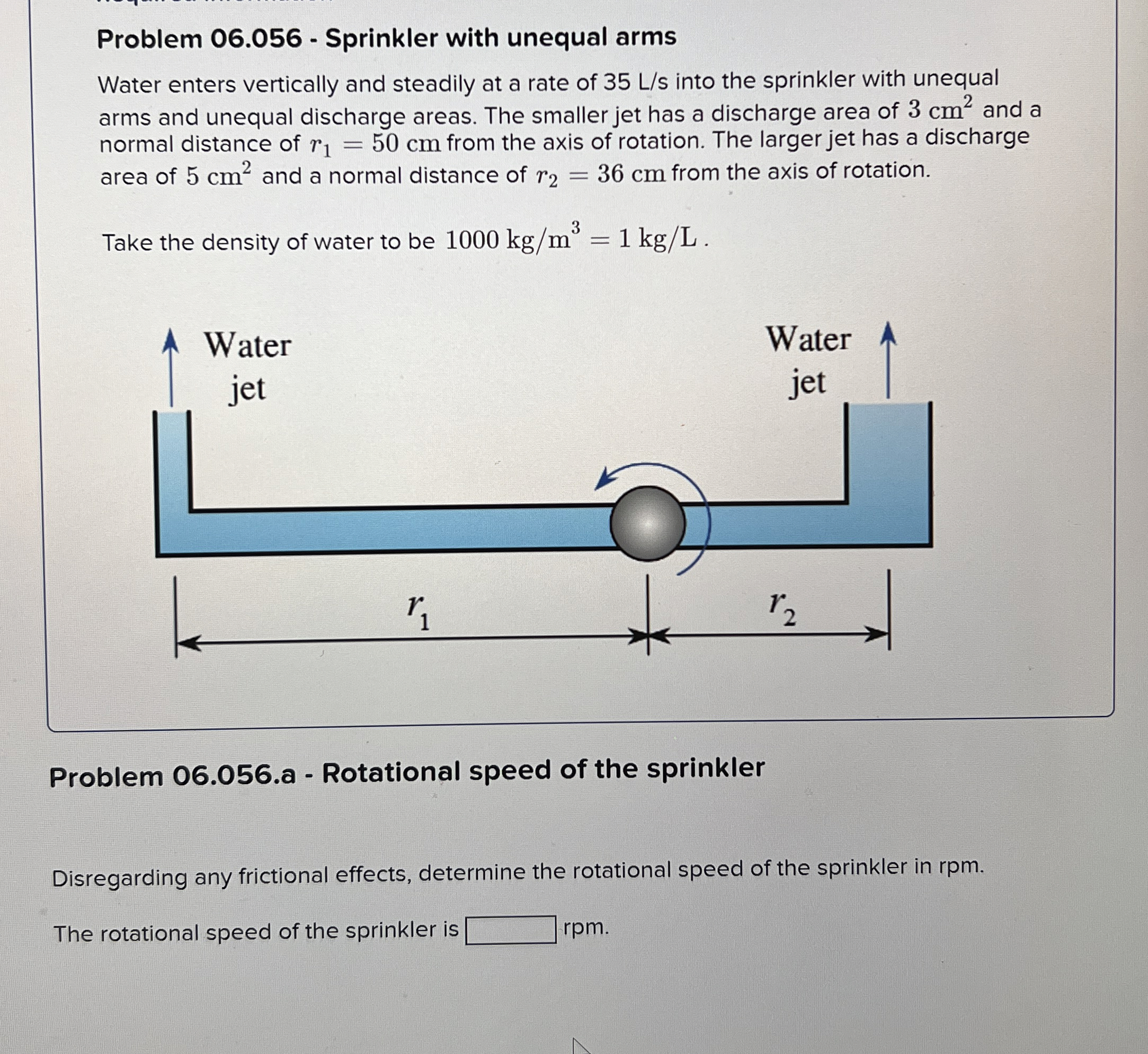 Problem 0 6 . 0 5 6 - Sprinkler with unequal arms