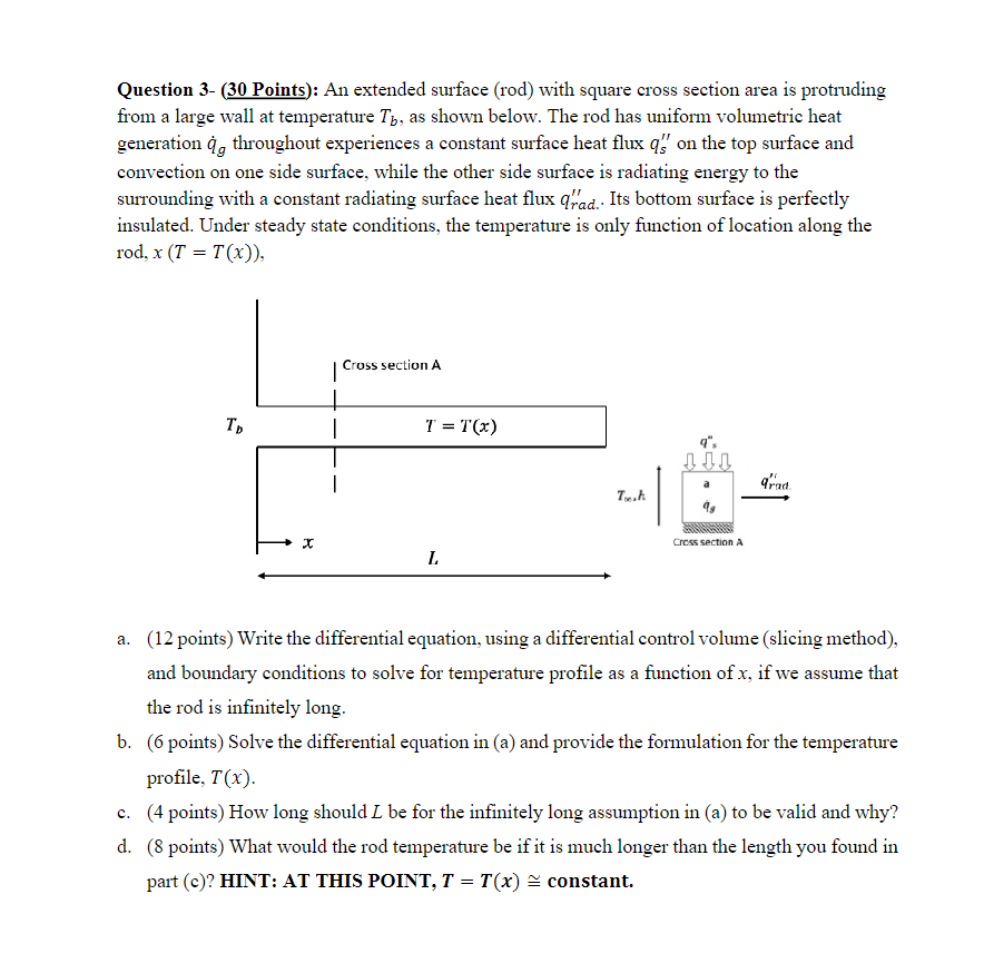 Question 3 - ( 3 0 Points ) : An extended surface