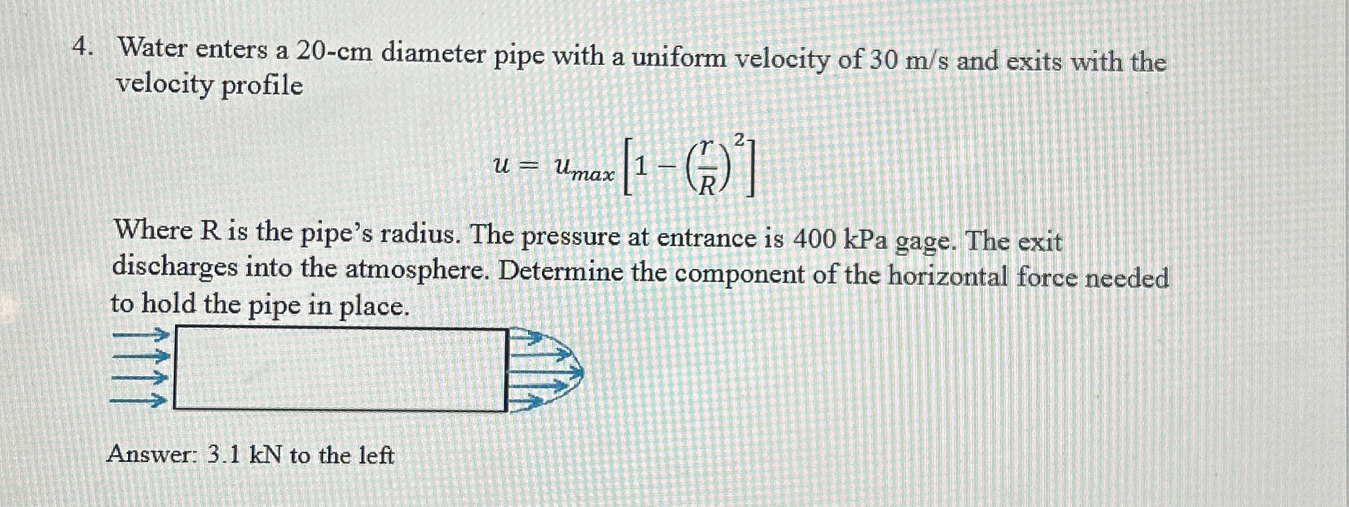 Water enters a 2 0 - c m diameter pipe with a