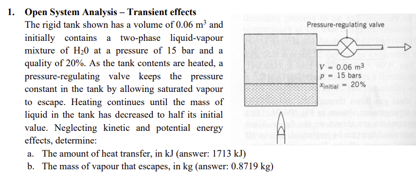 Determine: a . The amount of heat transfer, in kJ