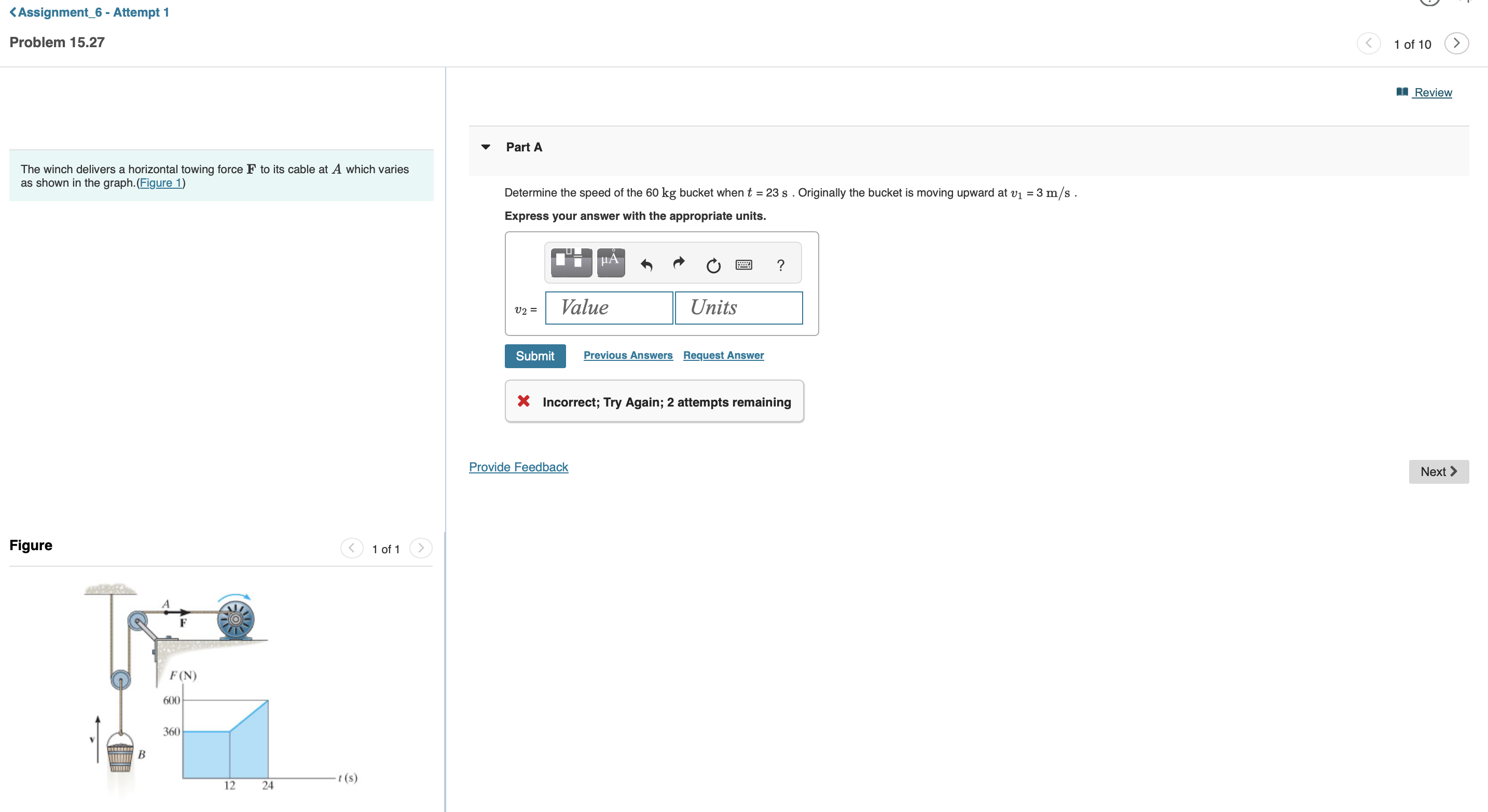 Problem 1 5 . 2 7 The winch delivers a horizontal