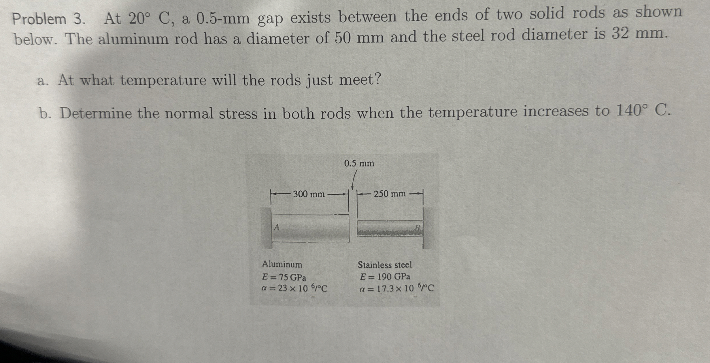 Problem 3 . At 2 0 C , a 0 . 5 - m m gap exists