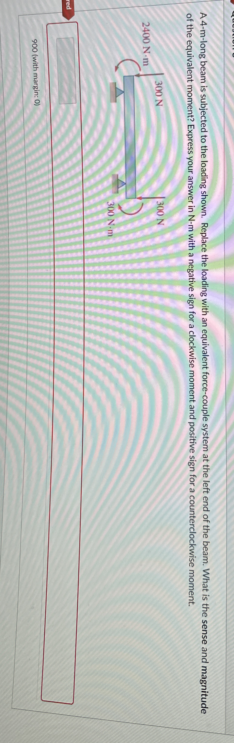 A 4 - m - long beam is subjected to the loading