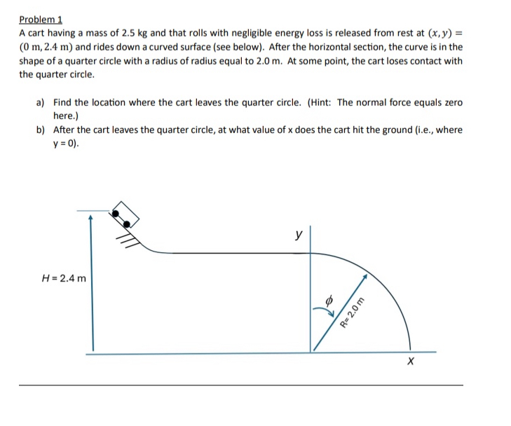 Problem 1 A cart having a mass of 2 . 5 kg and