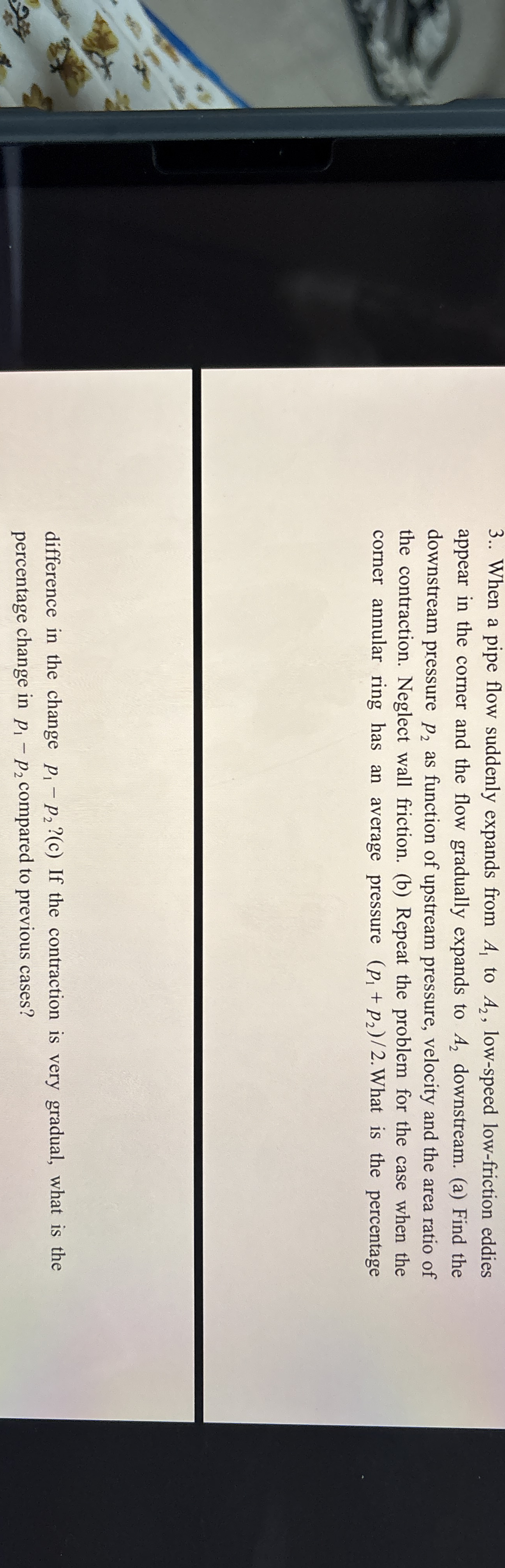 3 . . When a pipe flow suddenly expands from A 1
