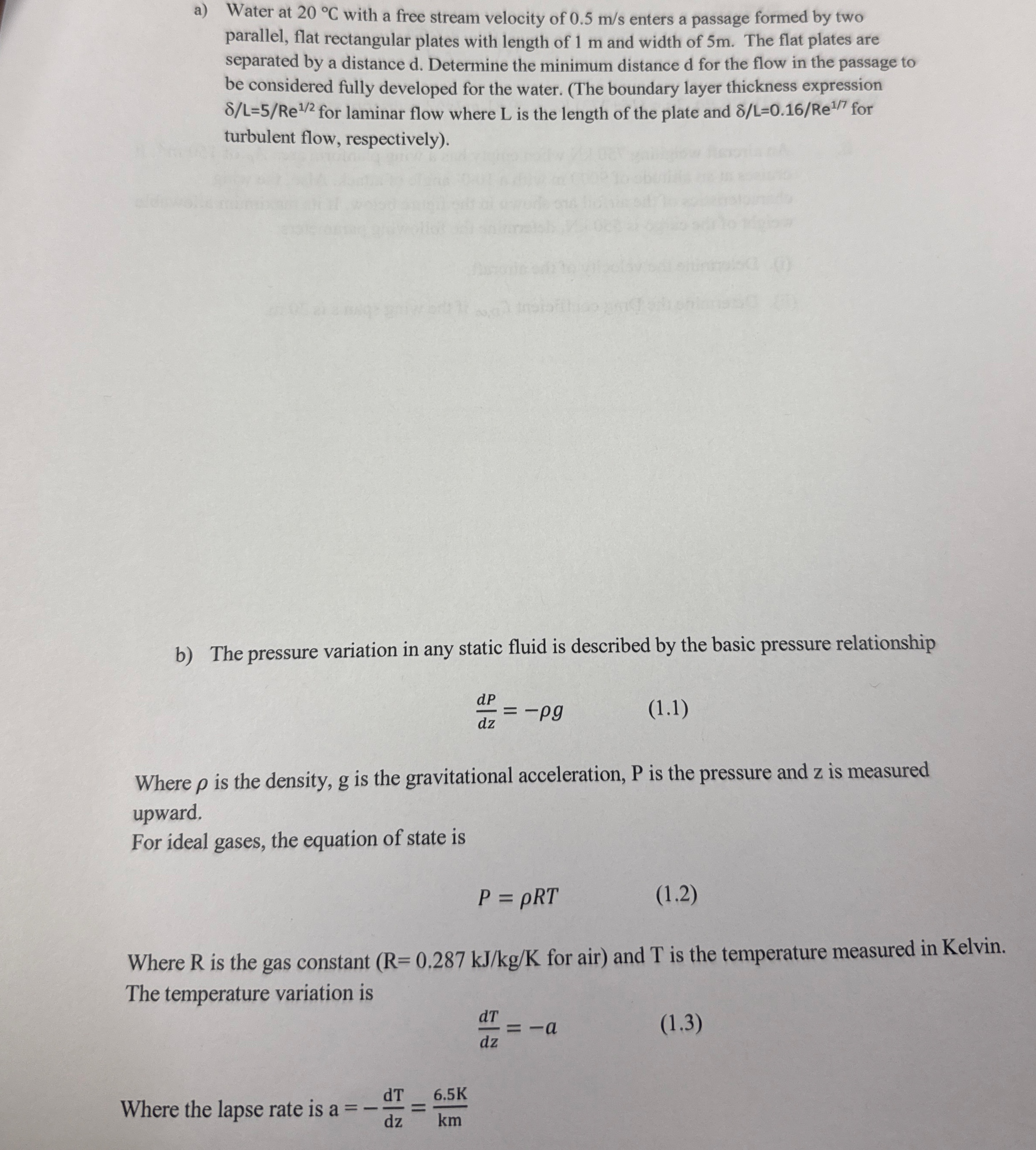 a ) Water at 2 0 C with a free stream velocity of