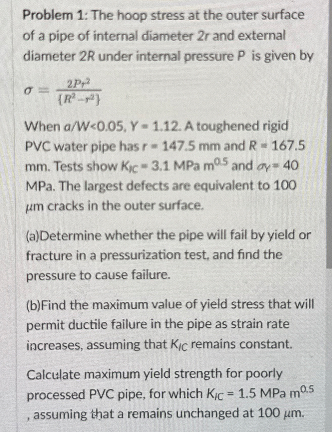 Problem 1 : The hoop stress at the outer surface