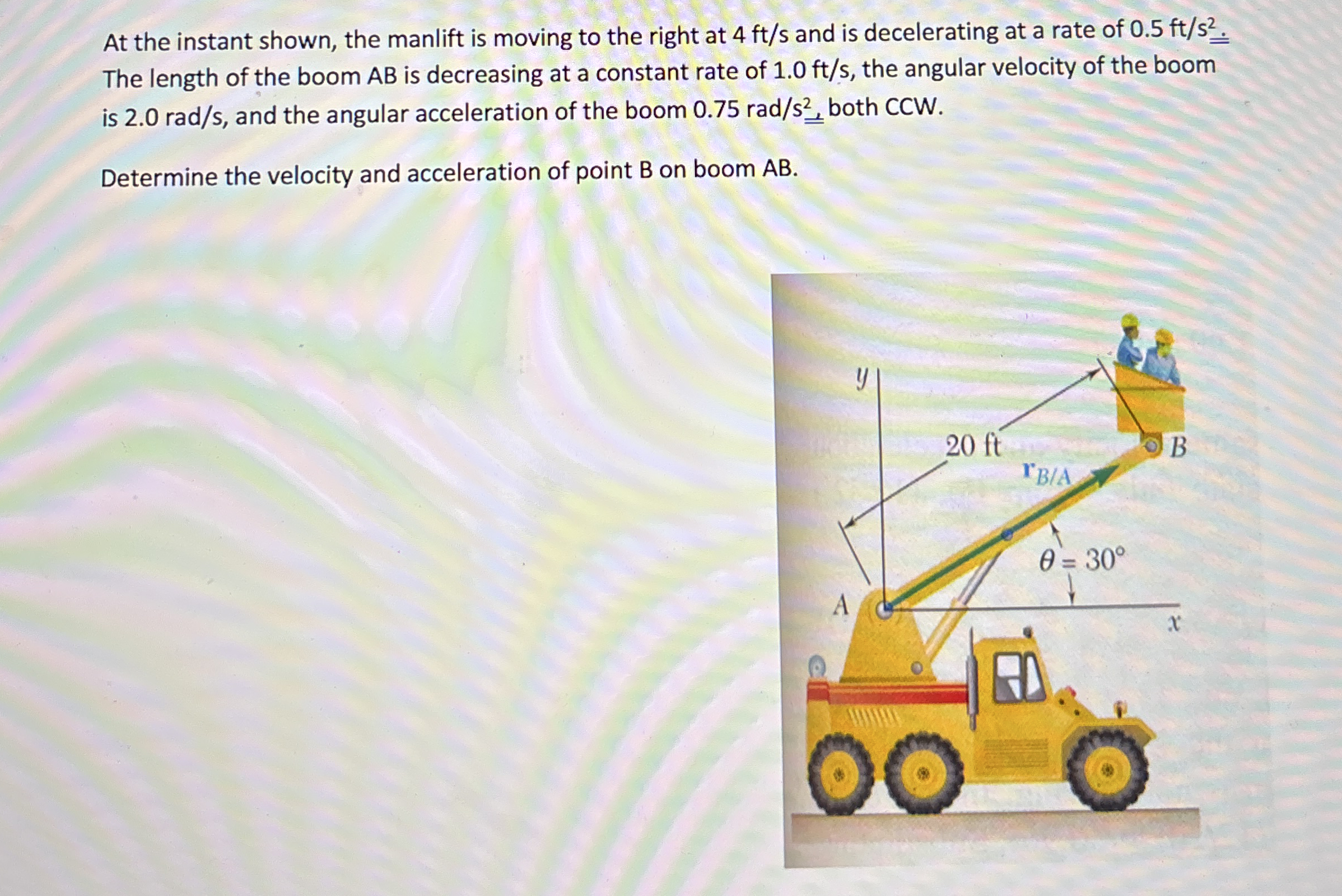 At the instant shown, the manlift is moving to